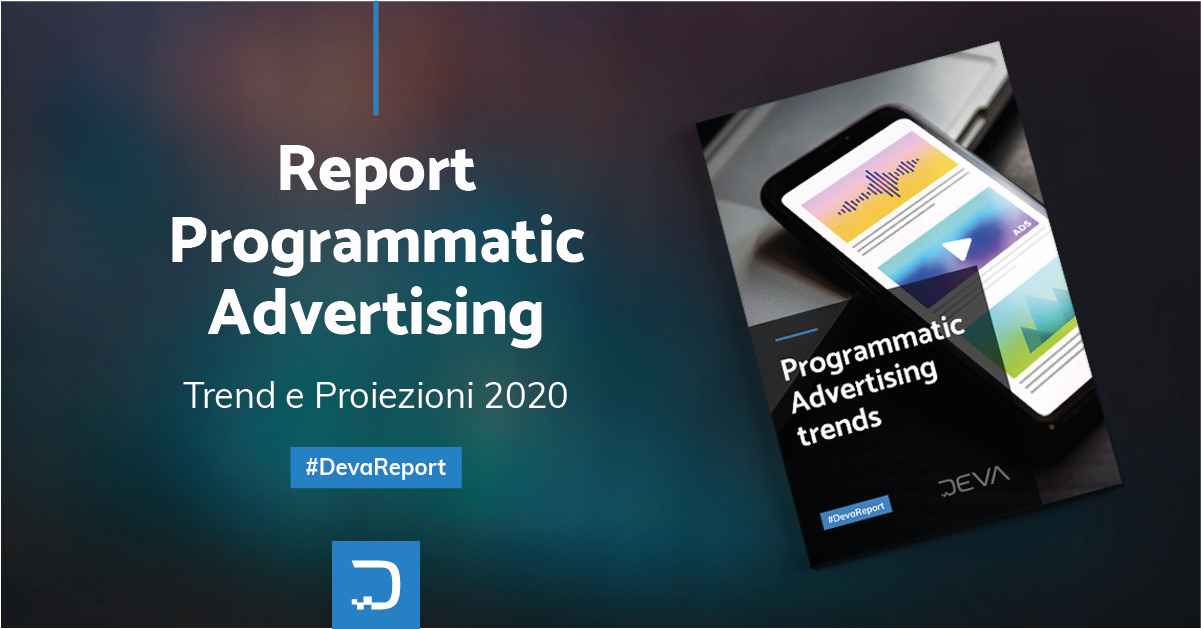 Programmatic Advertising Trends 2020  Deva